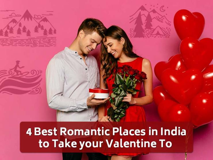 4-best-romantic-places-in-india-to-take-your-valentine-to